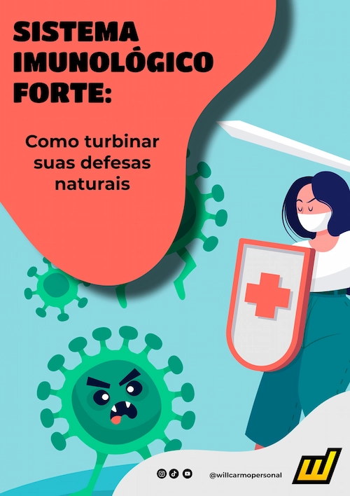 Sistema imunológico forte